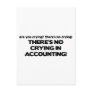 No Crying in Accounting
