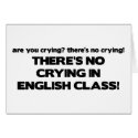 No Crying in English Class cards
