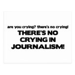 No Crying in Journalism Postcard