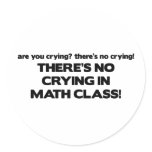 No Crying in Math Class stickers