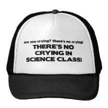 No Crying in Science Class Mesh Hat