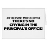 No Crying in the Principal's Office cards