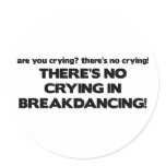 No Cyring - Breakdancing