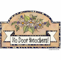 "No Door Knockers" - Decorative Sign Photo Cut Out