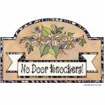 "No Door Knockers" - Decorative Sign photo sculptures
