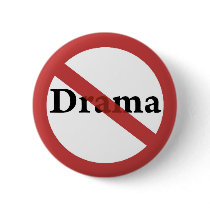 No Drama Allowed!