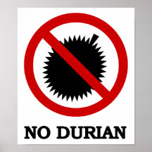 NO Durian Fruit ⚠ Thai Sign ⚠ Poster