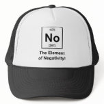 No-Element-of-Negativity Trucker Hats