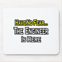 No Fear...Engineer Mouse Pad