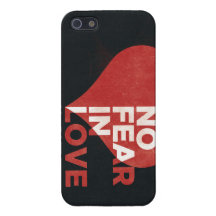 No fear in love iphone case cell phone heart cover for iPhone 5