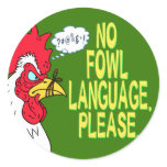 No Fowl Language stickers