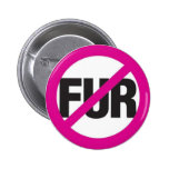 NO FUR PINBACK BUTTON