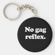 No gag reflex key chains