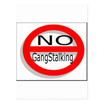 No Gangstalking Post Card