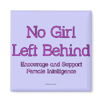 No Girl Left Behind Magnet