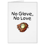 No Glove, No Love Greeting Cards