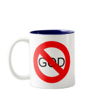 No God Anti God Coffee Mug