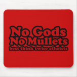No Gods. No Mullets. mousepads