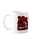 No Gods. No Mullets. mugs