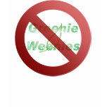 No Greenie Weenies t-shirts