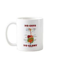 No Guts No Glory (Digestive System Anatomy Humour) Mug