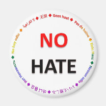 No Hate in Many Languages Refrigerator Magnets