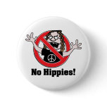 No Hippies! buttons