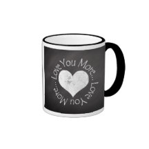 No, I Love You More Coffee Mug