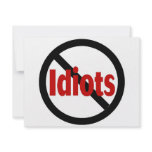 No Idiots invitations