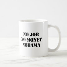 NO JOB NOBAMA MUG