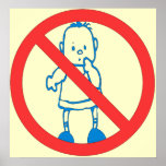 No Kids Allowed posters