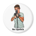 No Lipstick magnets