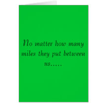 No matter how many miles... greeting card
