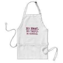 No Meat Vegan Message Aprons