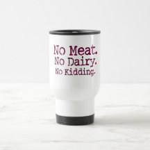 No Meat Vegan Message Coffee Mugs