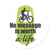 No Message is Worth a Life