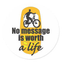 No Message is Worth a Life
