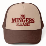 No Mingers Please ! hats