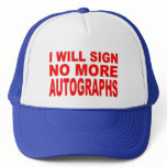 No More Autographs hats