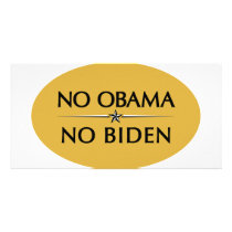 NO OBAMA NO BIDEN PHOTO GREETING CARD