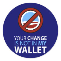No Obama: Your Change Is Not In My Wallet stickers