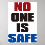 NO_ONE_IS_SAFE POSTERS