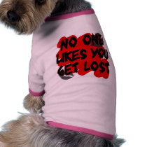 No One Likes You Dog T-shirt