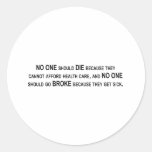No one should go broke because they get sick sticker