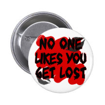 no ones likes you pinback buttons
