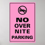 No Over Nite Parking - Pink
