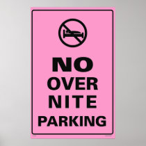 No Over Nite Parking - Pink