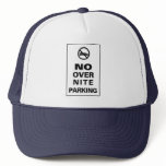 No Overnite Parking hats