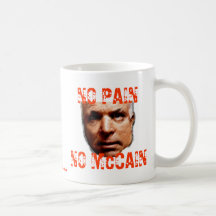 NO PAIN, NO McCAIN Mug