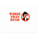 NO PALIN WORSE THAN BUSH POSTCARD